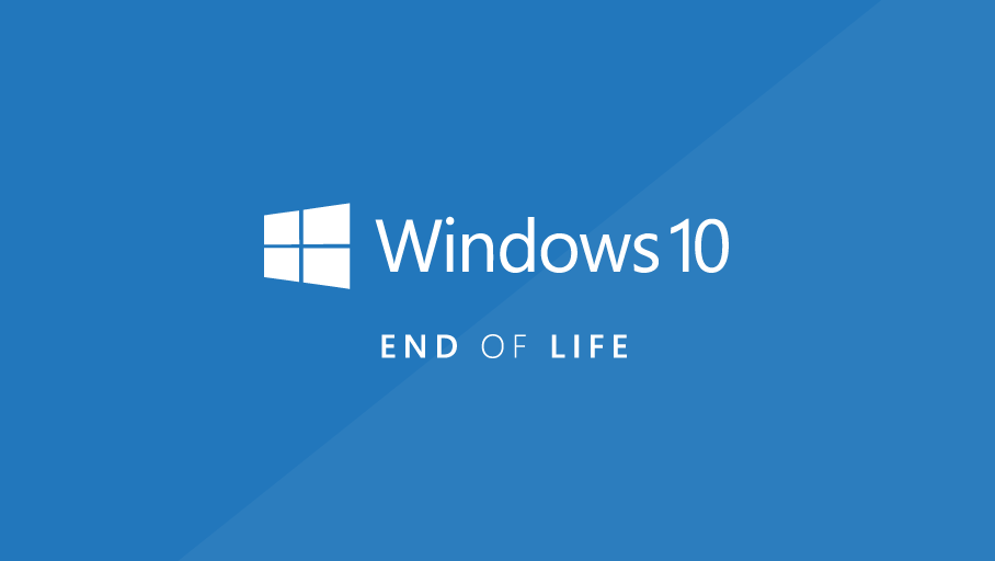 Windows 10 End of Life